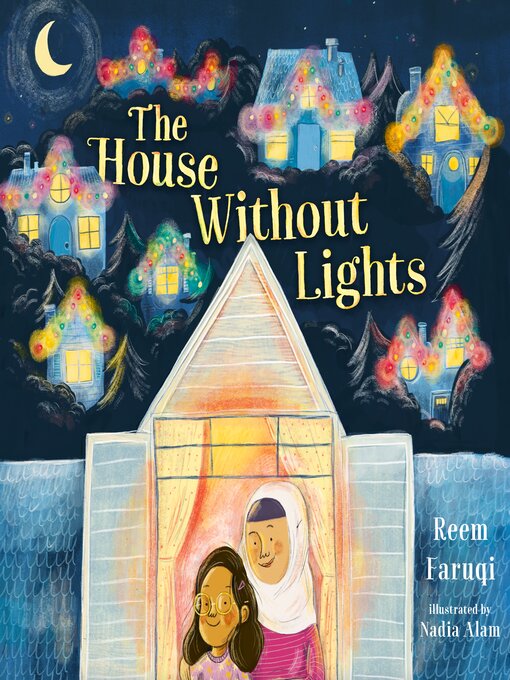 Title details for The House Without Lights by Reem Faruqi - Available